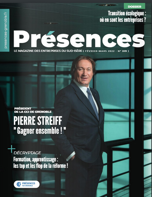 PIERRE STREIFF, Président de la CCI de Grenoble " Gagner ensemble ! "