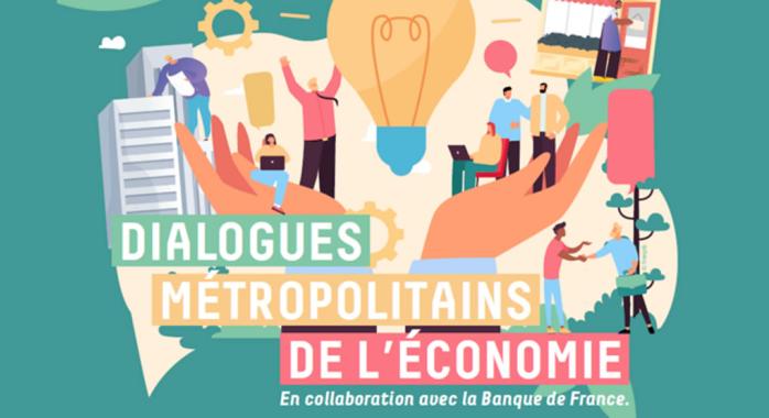 Les Dialogues Métropolitains de l'Economie